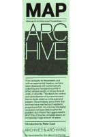 MAP 003. ARCHIVE. Archives Archiving | MANUAL OF ARCHITECTURAL POSSIBILITIES | 9788771030020