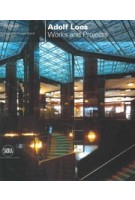 Adolf Loos. Works and Projects | Ralf Bock | 9788857244242 | SKIRA