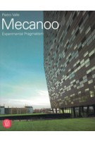 Mecanoo. Experimental Pragmatism | SKIRA | 9788876246555