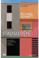 STADSLEVEN. Een visie op de metropool van de toekomst | Richard Sennett | 9789029093064 | Meulenhoff