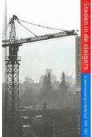 Steden in de steigers. Stadsvernieuwing in Nederland 1970-1990 | Herman De Liagre Böhl | 9789035138759