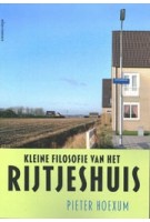 Kleine filosofie van het rijtjeshuis | Pieter Hoexum | 9789045025100 | Atlas contact