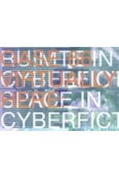 OASE 66. Virtually here. Space in Cyberfiction - Ruimte in Cyberfictie