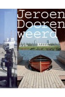 Jeroen Doorenweerd | 9789056626761 | NAi Uitgevers