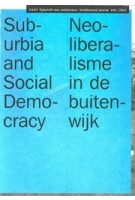 OASE 61. Suburbia and Social Democracy | Christoph Grafe, Madeleine Maaskant | 9789058751034 | SUN