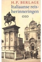 Italiaanse reisherinneringen. H.P. Berlage | Herman van Bergeijk | 9789064506857 | 010