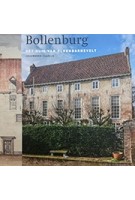 Bollenburg. Het huis van Oldenbarnevelt | Jojanneke  Clarijs | THOTH | 9789068687231
