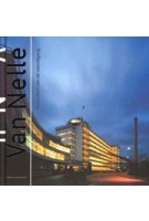 Van Nelle. Monument van de vooruitgang | Joris Molenaar, Frank Kaufmann | 9789069060378 | de Hef