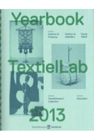 TextielLab. Yearbook 2013 | 9789070962555