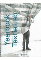 Yearbook TextielLab 2015 | Annemarie Hoeve, Willemijn de Jonge | 9789070962593 | TextielMuseum