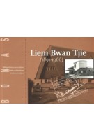 Liem Bwan Tjie (1891 - 1966). Westerse Vernieuwingen en Oosterse Traditie | BONAS | 9789076643144