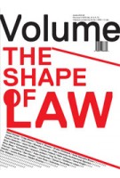 Volume 38. The Shape of Law | 9789077966389