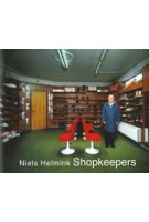 Shopkeepers | Niels Helmink | 9789081106979