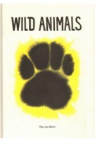 Wild Animals | Rop van Mierlo | 9789081612234