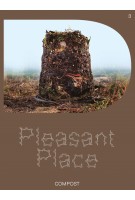 Pleasant Place 3. Compost | 9789083284323 | Pleasant Place magazine