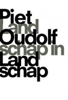 Piet Oudolf. Landschap in landschap | Piet Oudolf, Noël Kingsbury | 9789089892850