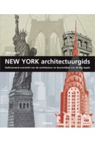 New York Architectuurgids | Will Jones | 9789089981967