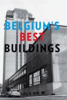 Belgium's best buildings | Hadewijch Ceulemans | 9789460580819