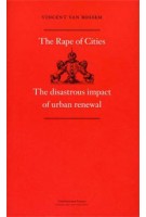 The Rape of Cities | Vincent van Rossem | 9789461400369