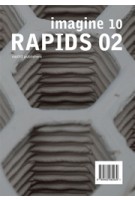 RAPIDS 2.0. Imagine 10 - ebook | Ulrich Knaack, Tillman Klein, Marcel Bilow | 9789462082946