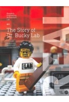 REAL #01. The Story of Dr. Bucky Lab | Ulrich Knaack, Marcel Bilow, Tillmann Klein | 9789462084681