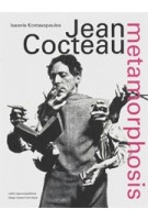 Jean Cocteau. Metamorphosis (ebook) | Ioannis Kontaxopoulos | 9789462084735 | Design Museum Den Bosch