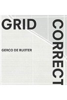 Gerco de Ruijter - Grid Corrections | Peter Delpeut | 9789462084889 | nai010, Fotomuseum Den Haag