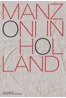Manzoni in Holland (English) | Colin Huizing; Antoon Melissen; Julia Mullié |  9789462085053 | nai010