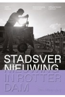 Stadsvernieuwing in Rotterdam - ebook | Ben Maandag | 9789462085404 | nai010