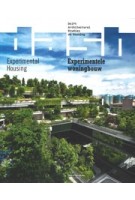 DASH 16. Experimental Housing | Olv Klijn, Pierijn van der Putt | 9789462085855 | nai010