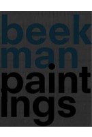 Beekman Paintings | Rudi Fuchs, Hans den Hartog Jager, Anna Tilroe | 9789462086340 | nai010