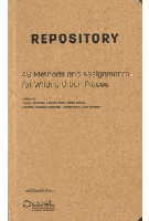 Repository. 49 Methods and Assignments for Writing Urban Places | 9789462087798 | nai010