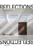 Reflections. Renewing Paleis Het Loo | KAAN Architecten | 9789462088078 | nai010