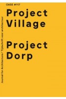 OASE 117. Project Village | 9789462088399 | nai010, OASE