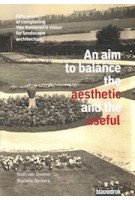An aim to balance the aesthetic and the useful | 9789492474179 | Noël van Dooren en Marieke Berkers | BLAUWDRUK