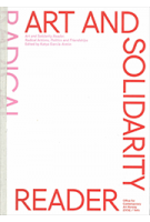 Art and Solidarity Reader | 9789493246027 | Katya García-Antón (ed.) | Valiz, OCA (Office for Contemporary Art Norway)