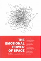 The Emotional Power of Space | Ila Bêka, Louise Lemoine | 9791092194067 | BEKAFILMS