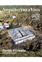 Arquitectura Viva 211. Barclay & Crousse | Arquitectura Viva magazine