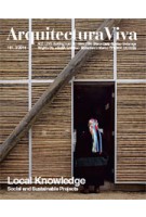 Arquitectura Viva 161. Local Knowledge. Social and Sustainable Projects | Arquitectura Viva magazine