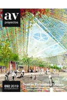 AV Proyectos 092. Dossier Ecosistema Urbano | Arquitectura Viva magazine