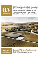 av proyectos 056. Duero: Wine & Technology | av proyectos magazine