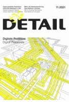 DETAIL 2021 11. Digital Processes | DETAIL magazine