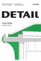 DETAIL 2022 07/08. Urban Green - Grüne Städte | DETAIL magazine