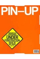 PIN-UP 36. Under Construction | 9771933975000 | PINUP magazine
