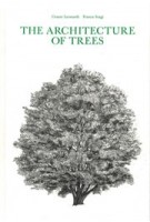 The Architecture of Trees | Cesare Leonardi Franca Stagi | 9781616898069 | Princeton Architectural Press