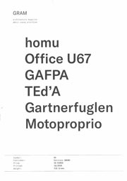 GRAM 02. homu, office U67, GAFPA, Ted'A, Gartnerfuglen, Motoproprio