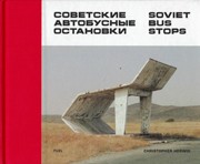 SOVIET BUS STOPS