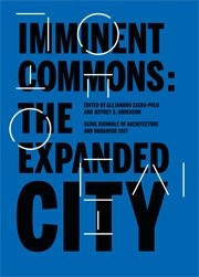 IMMINENT COMMONS: The Expanded City