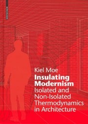 Insulating Modernism