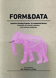 Form & Data. Collective Housing Projects